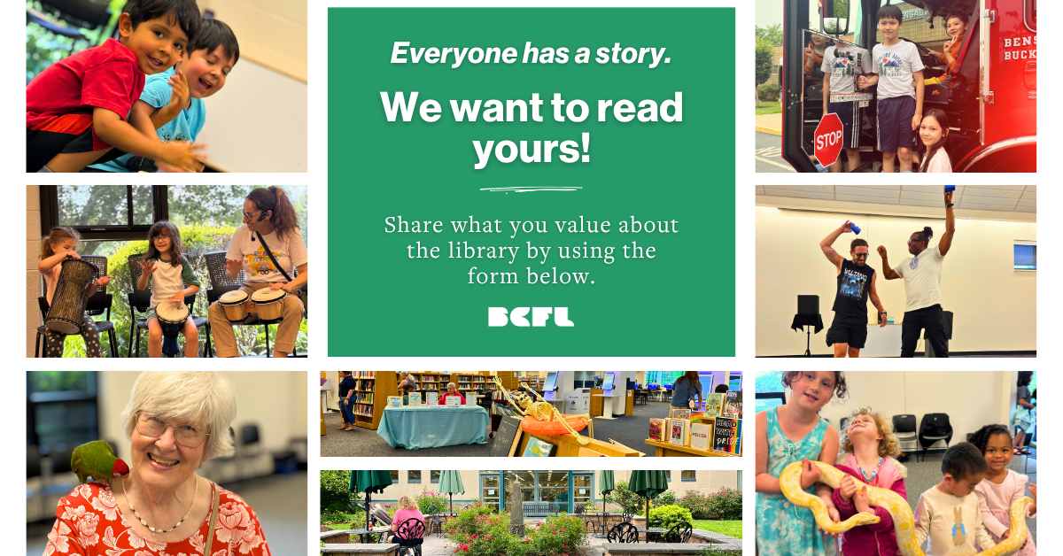 Share your story with us! Bucks County Free Library