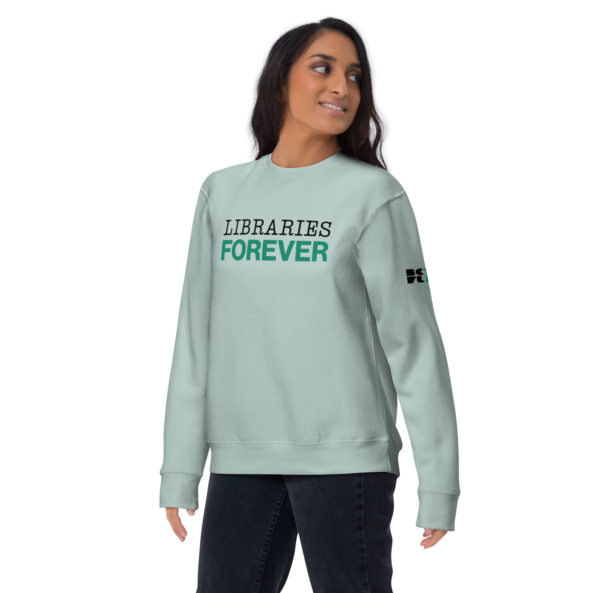 Libraries Forever Unisex Premium Sweatshirt - Image 4