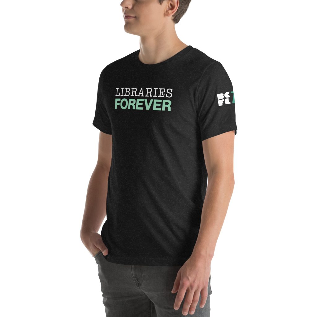 Libraries Forever Unisex t-shirt