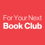 For your next book club