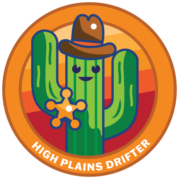 High Plains Drifter Badge